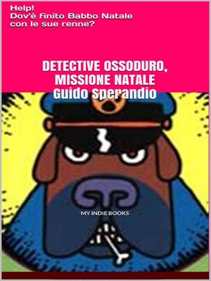 cover image of Detective Ossoduro, Missione Natale